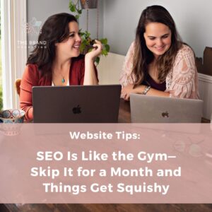 Read more about the article SEO Is Like the Gym: Skip It for a Month and Things Get Squishy